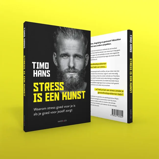 Stress is een kunst door Timo Hans